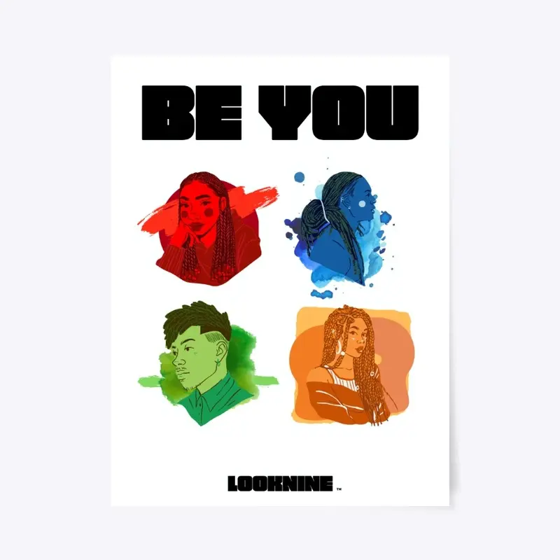 BE YOU LooKNINE Poster