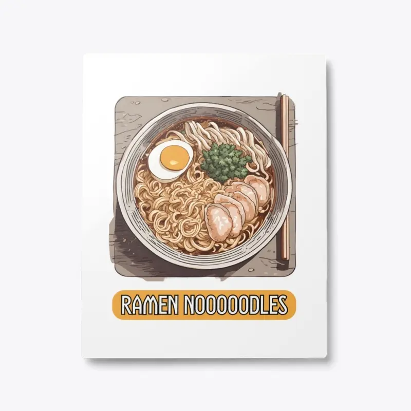 Ramen Nooooodles